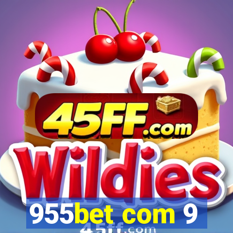 955bet com 9